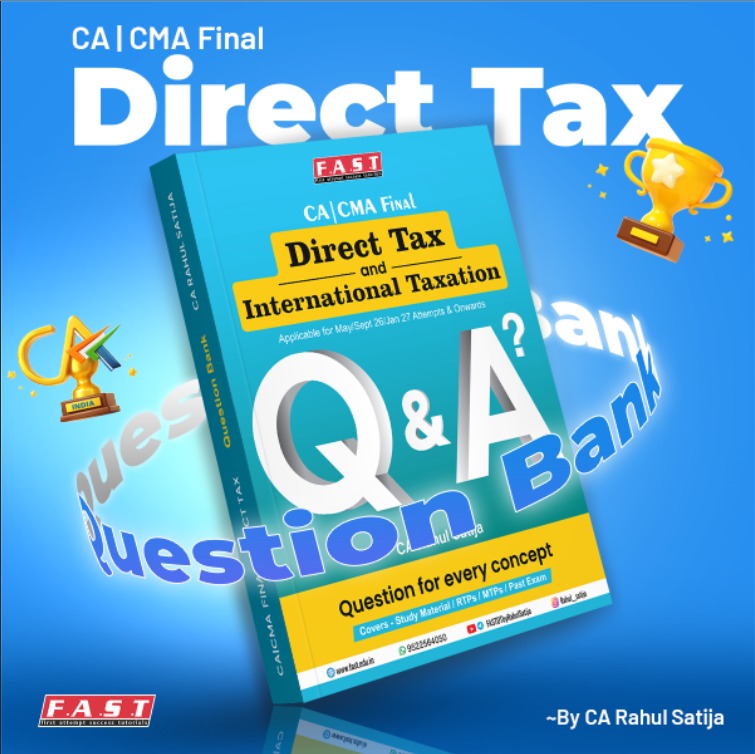 CA Final DT Books | Written by CA Rahul Satija |