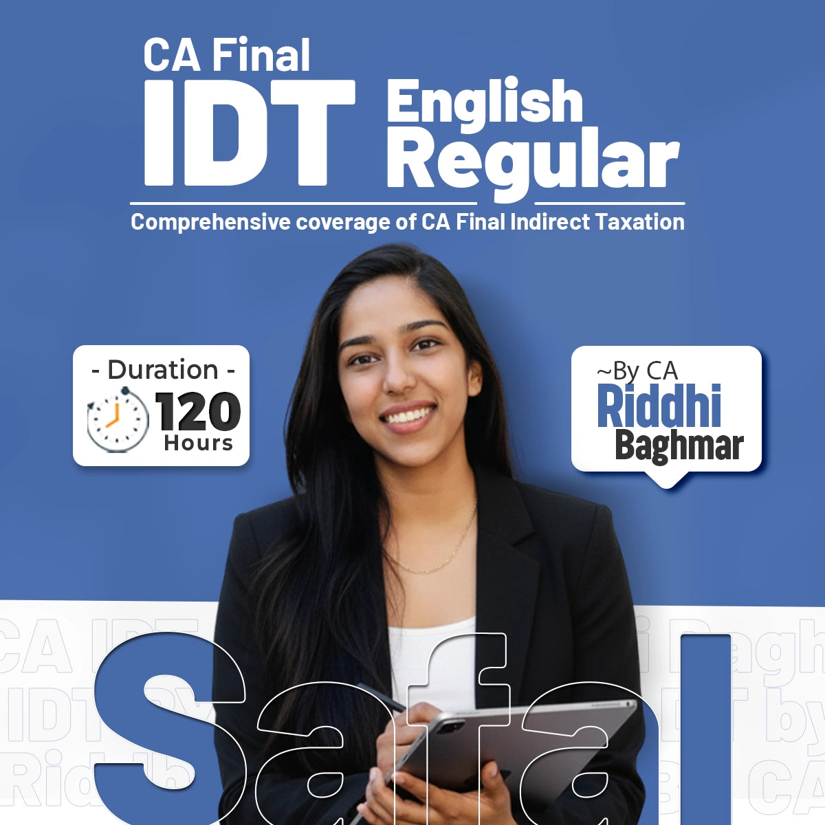 CA Final IDT English Regular Batch by CA Riddhi Baghmar β 120 Hours Indirect Taxation Course