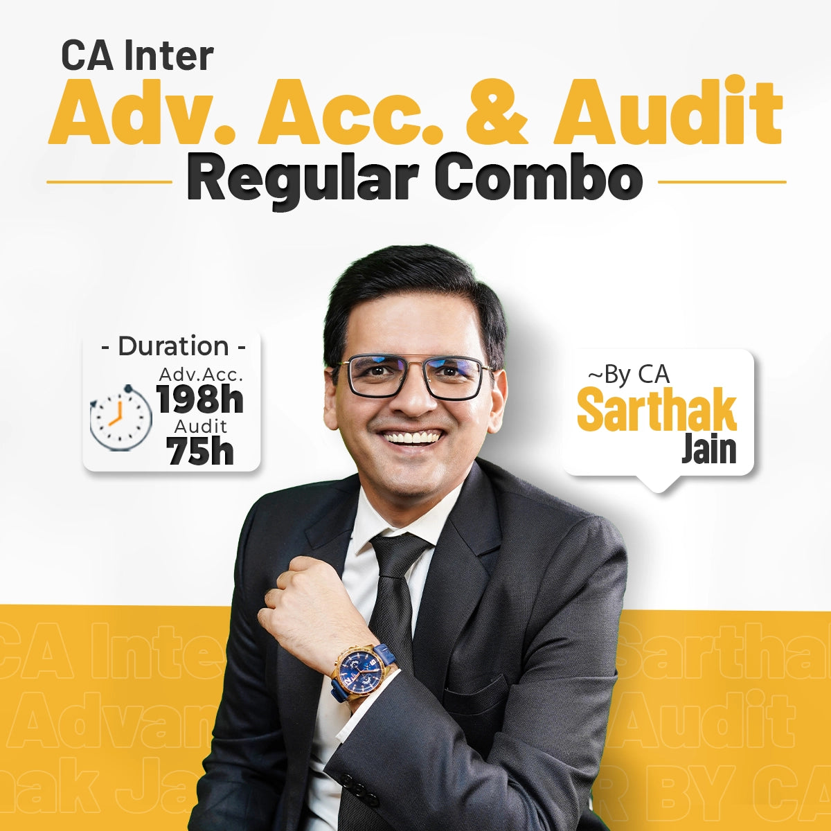 CA Inter Adv Acc and Audit Regular Combo Course by CA Sarthak Jain β Comprehensive syllabus coverage with exam-oriented teaching