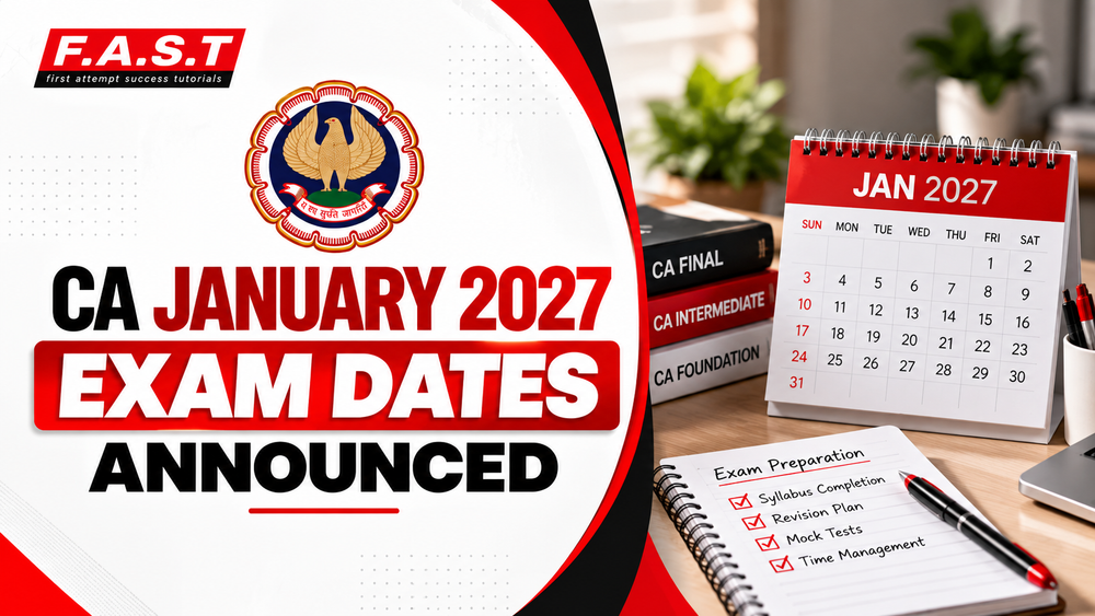 CA January 2027 Exam Dates Announced: ICAI Foundation & Intermediate Schedule