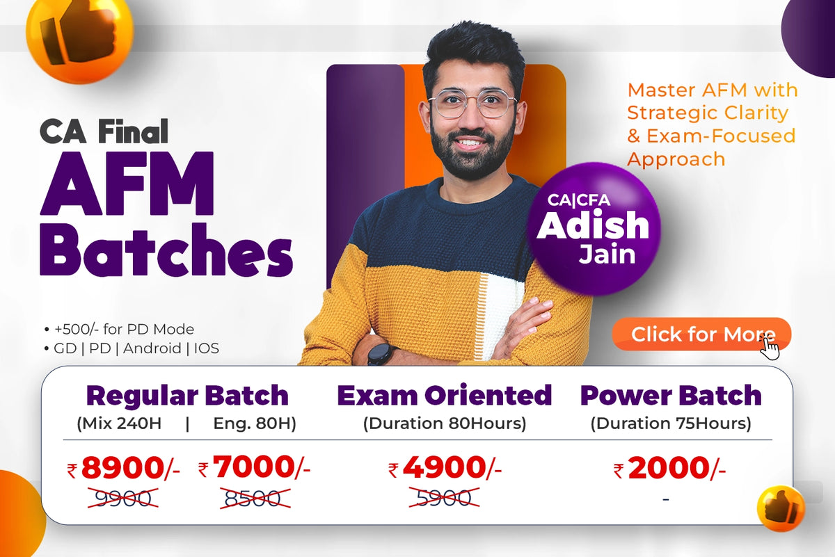 CA Final AFM batches by CA CFA Adish Jain with pricing