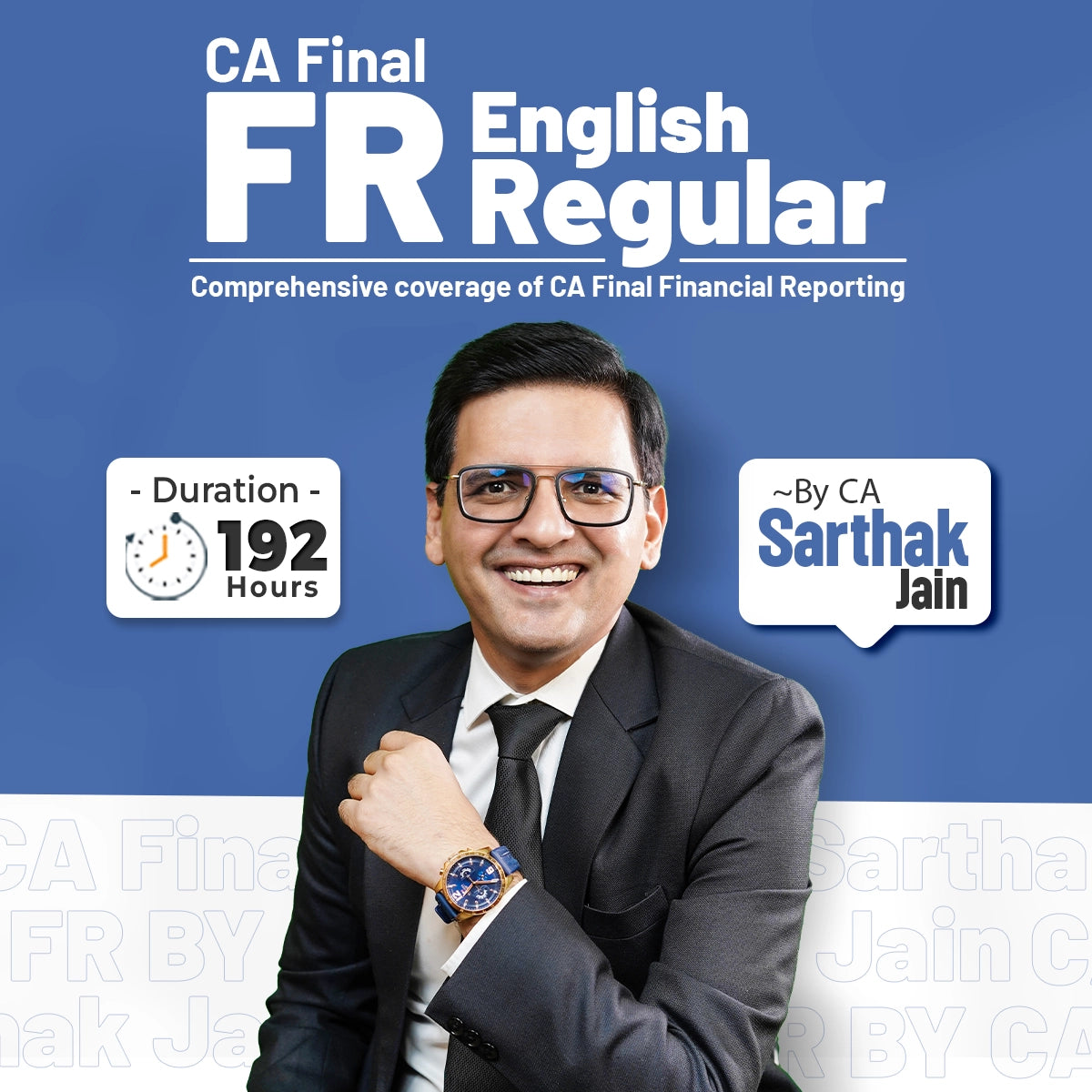 CA Final FR English regular batch by CA Sarthak Jain – 192 hours complete course