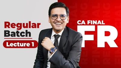 CA Final FR Lecture 1 by CA Sarthak Jain