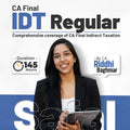 CA Final IDT Safal Regular Batch | May 27 Onwards | CA Riddhi Baghmar | 145 Hours
