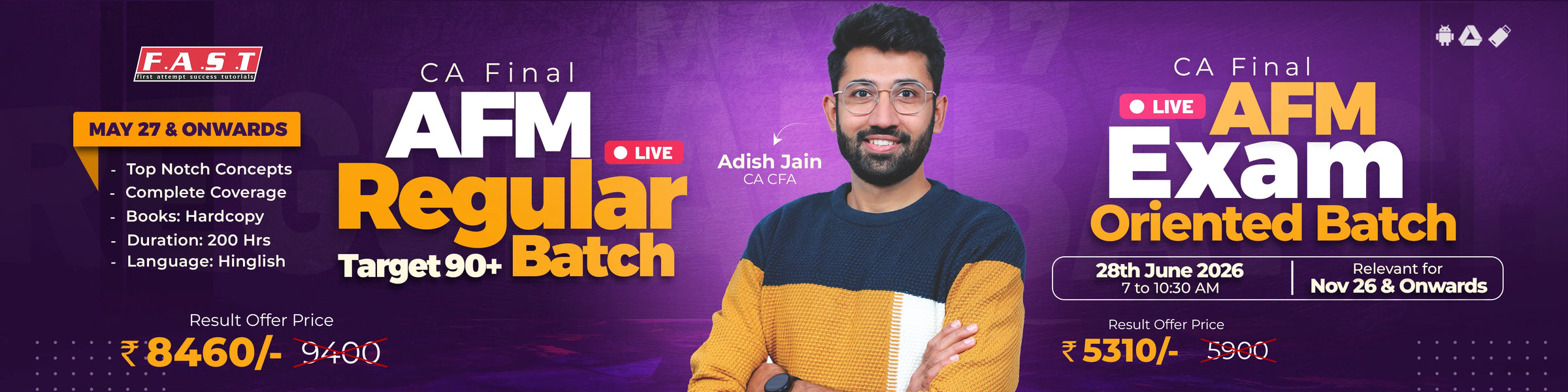 CA Final AFM Regular & EO batches by CA CFA Adish Jain