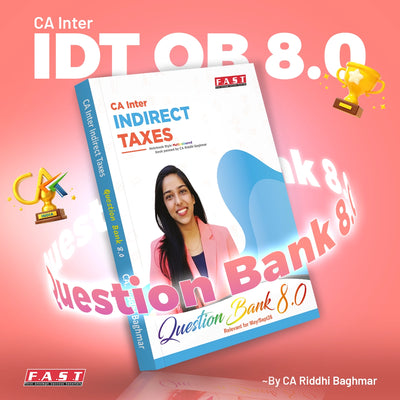 CA Inter IDT Regular – FAST Education
