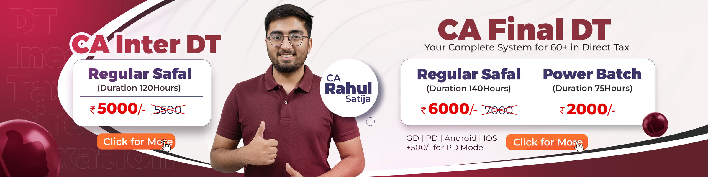 CA Inter and CA Final DT batches by CA Rahul Satija