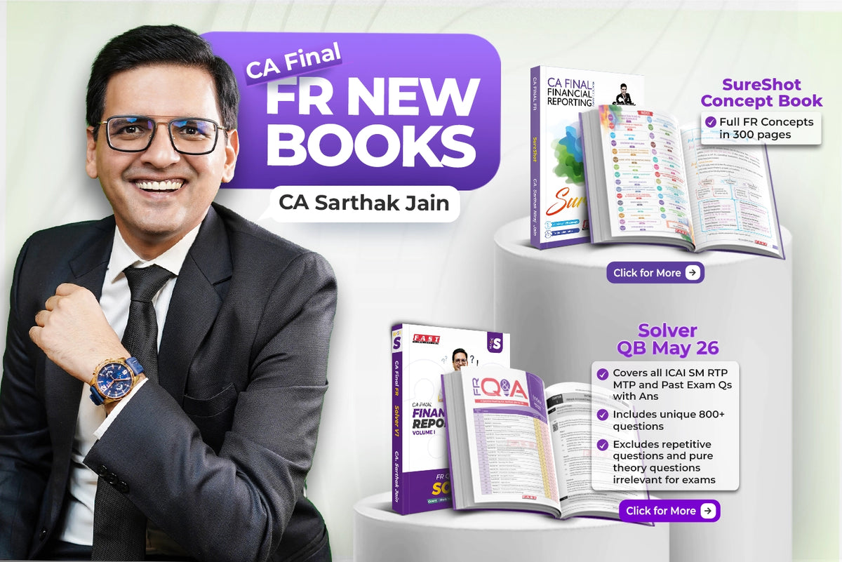 CA Final FR New Books by CA Sarthak Jain – SureShot Concept Book and Solver QB May 2026