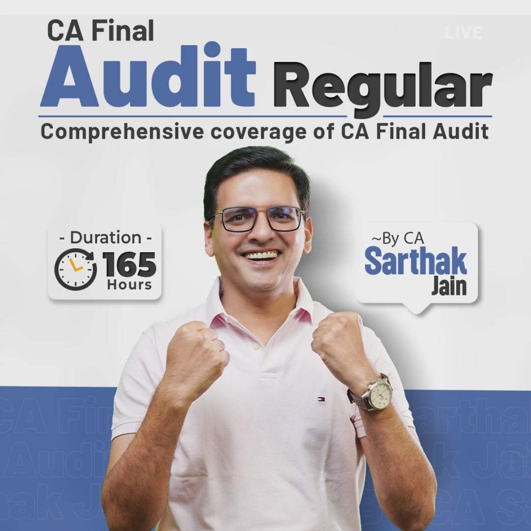 Load video: CA Final Audit Regular Batch | Nov 26 Onwards | CA Sarthak Jain | 150 Hours